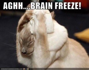 Aghh... brain freeze