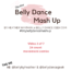 Tiny Belly Dance Mash Up – Episode 2