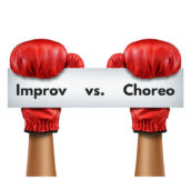 Improv vs. Choreography