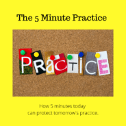 The  5 Minute Practice