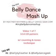 Tiny Belly Dance Mash Up – Episode 1