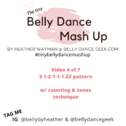 Tiny Belly Dance Mash Up – Episode 4