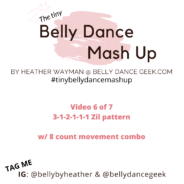 Tiny Belly Dance Mash Up – Episode 6